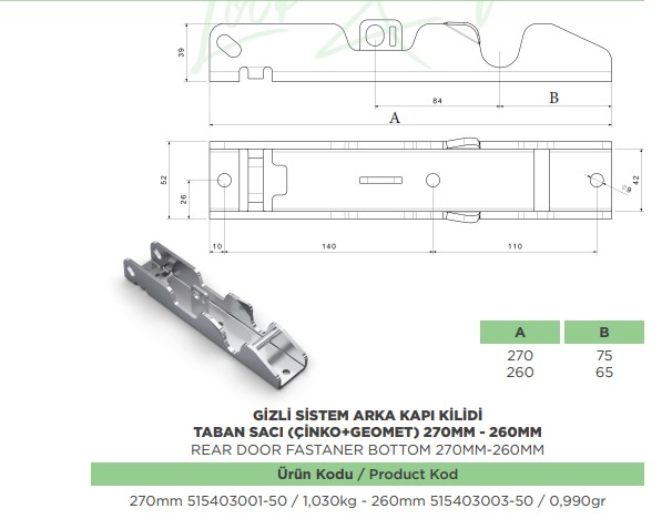 GIZLI SISTEM ARKA KAPI KILIDI 260 MM TABAN SACI